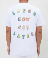 Roku Studio Men's Laugh Now Cry Later T Shirt